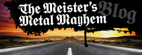 Meister's Metal Mayhem